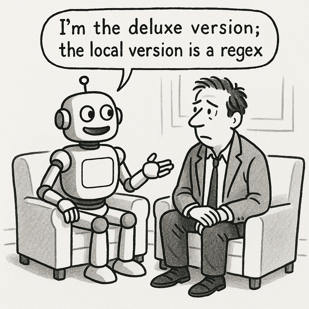 Cartoon depicting: I'm the deluxe version; the local version is a regex